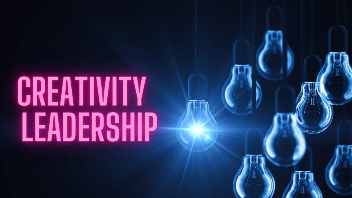 Creativity in leadership